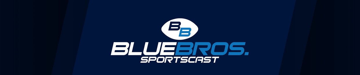 BLUE BROS. SPORTSCAST