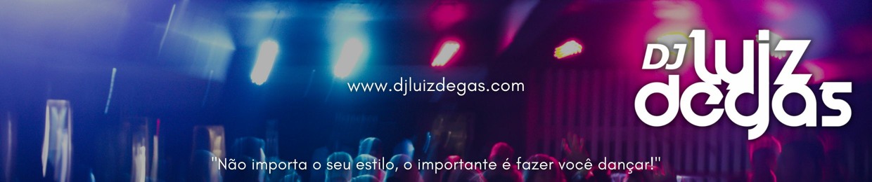 DJ Luiz Degas