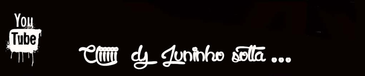 Dj juninho 2