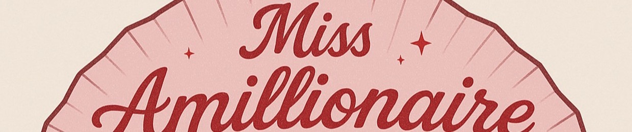 miss.amillionaire