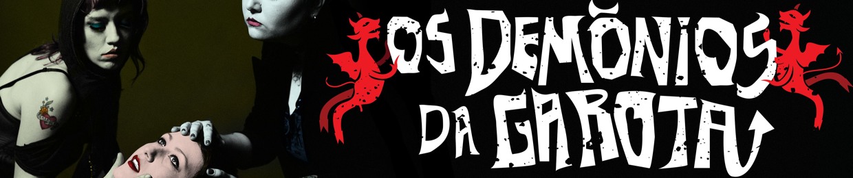 Os Demônios da Garota