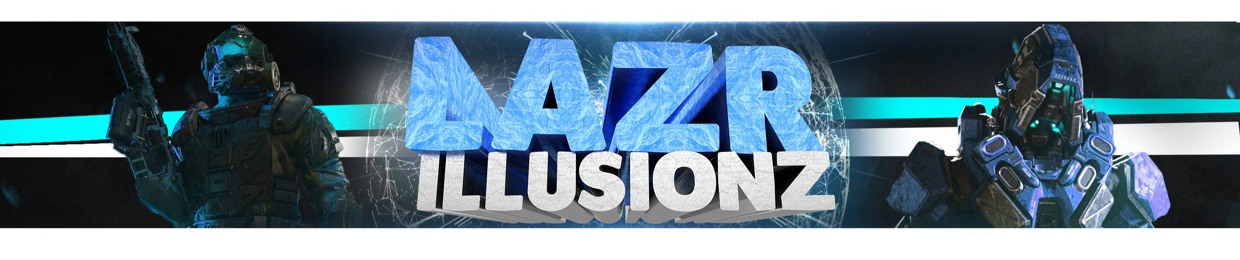 LaZr Illusionz