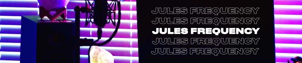 Jules Frequency