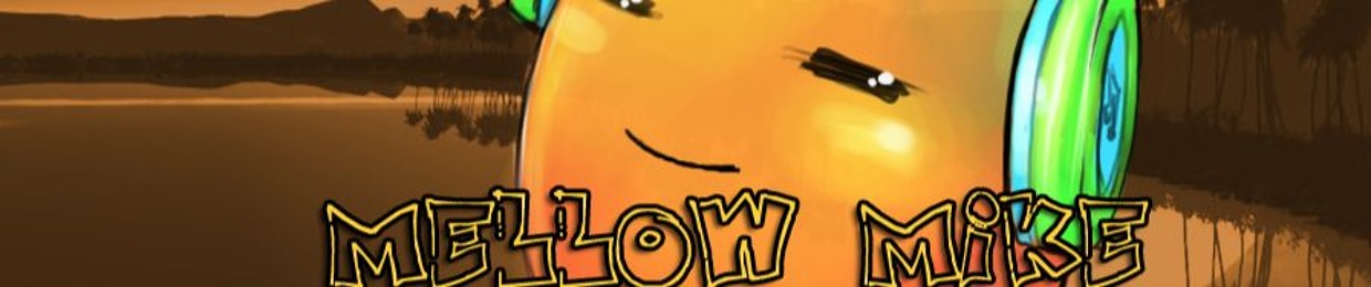 Mellow Mike