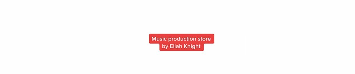 Eliah Knight Beats | TIK-TOK TYPE BEAT, FREE, TYGA