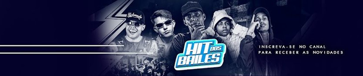 HIt Dos Bailes