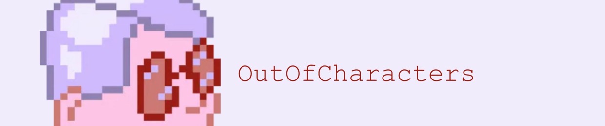 OutOfCharacters