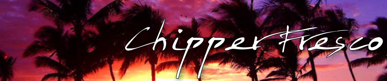 Chipper Fresco