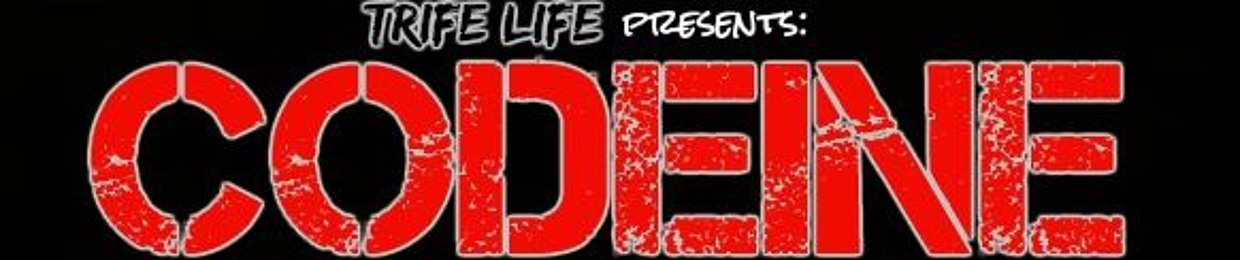 Codeine / Trife Life Records