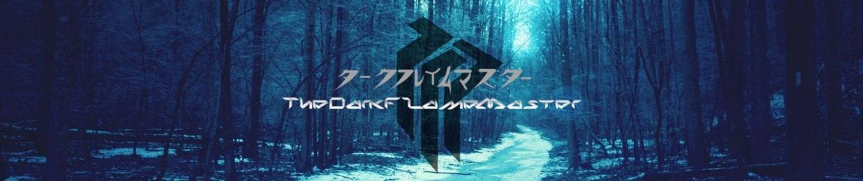 TheDarkFlameMaster