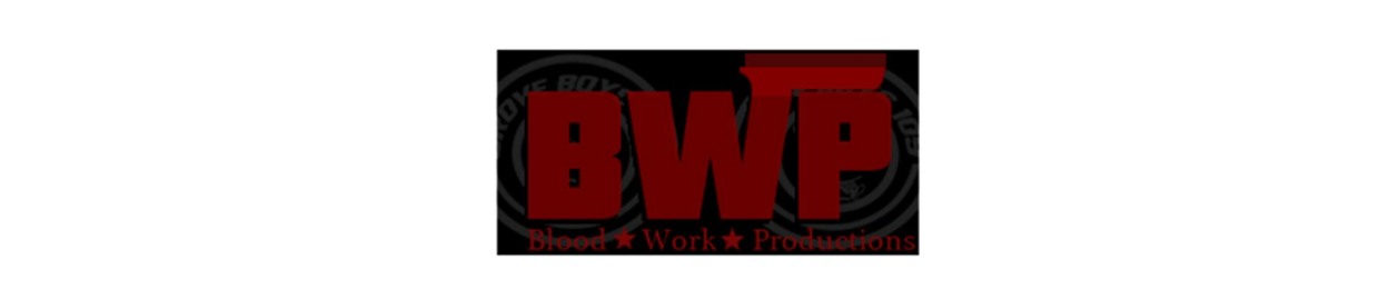 BloodWorkProduction