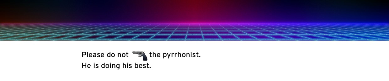 The Pyrrhonist