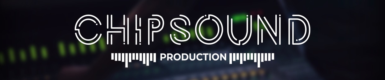 ChipSound Production