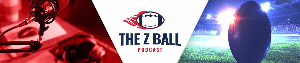 The Z Ball Podcast