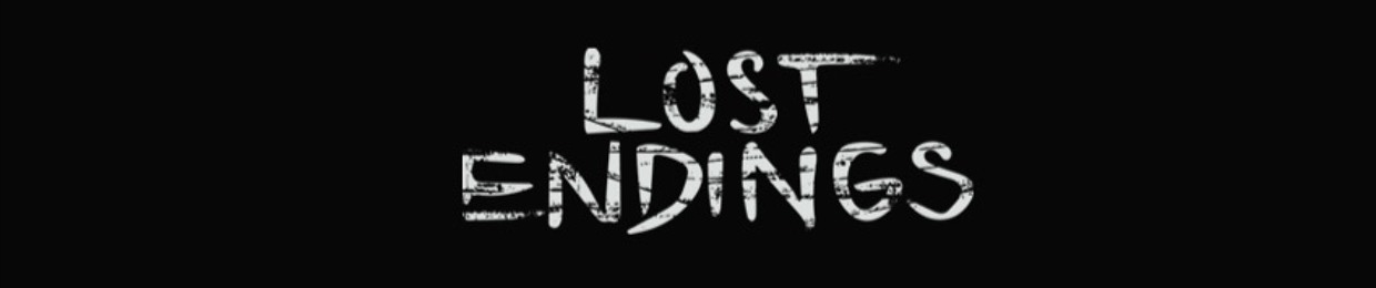 Lost Endings
