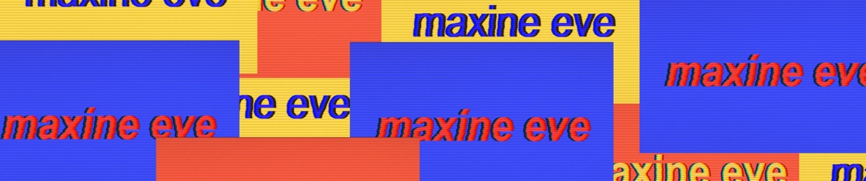Maxine Eve