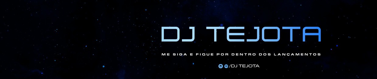 DJ TEJOTA