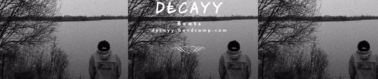 Decayy