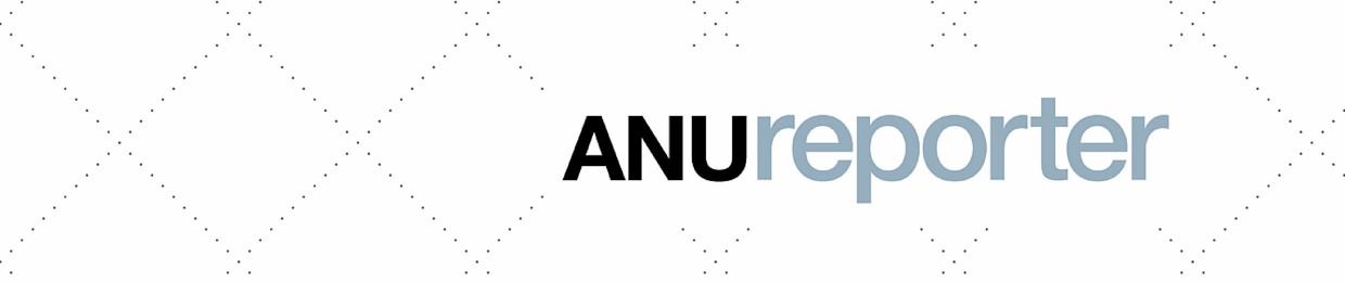 ANU Reporter