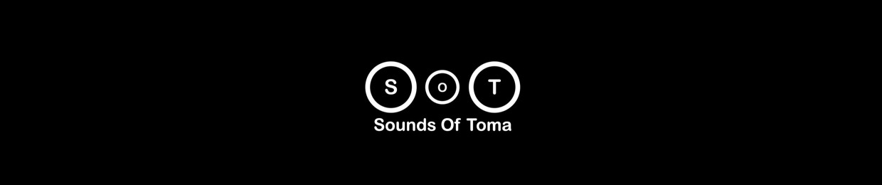 Sounds Of Toma