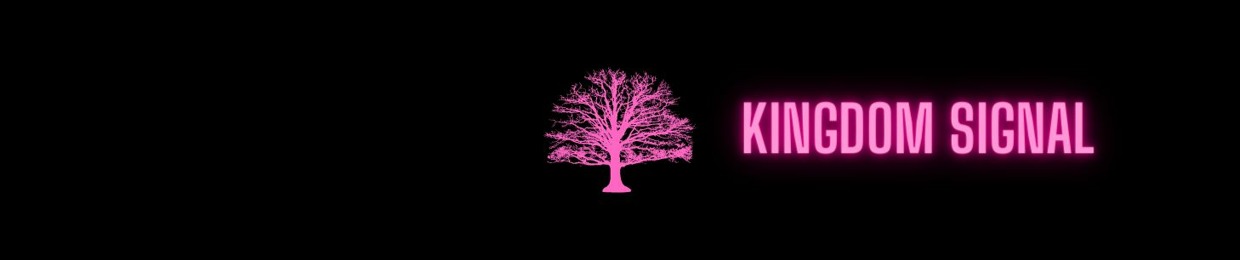 Kingdom Signal