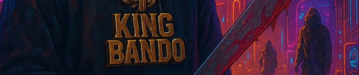 KiNG BANDO