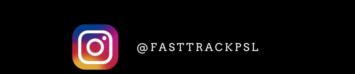 Fast Track PSL