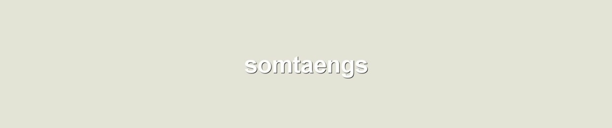 somtaengs