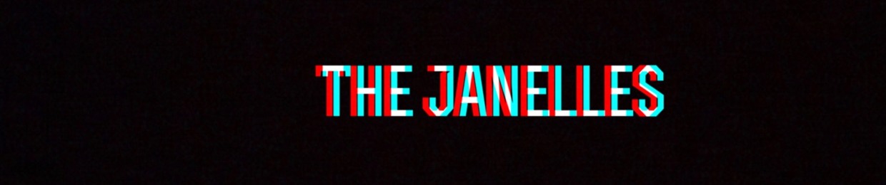 The Janelles