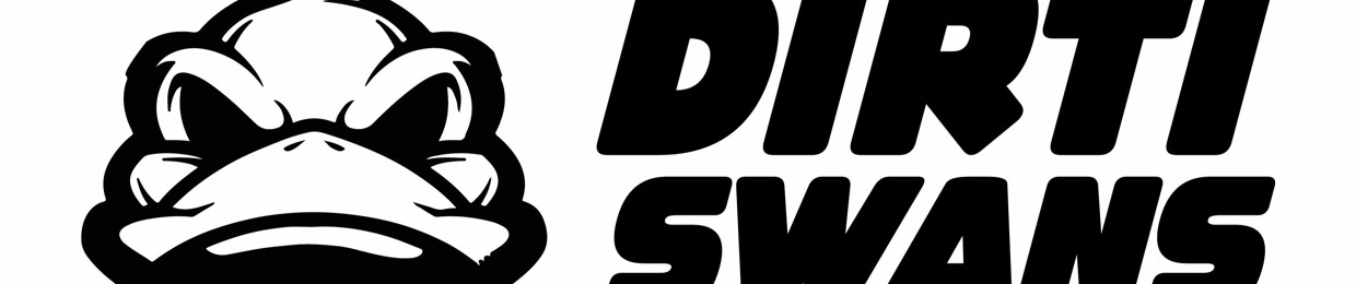 Dirti Swans
