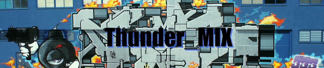 Thunder_MIX®
