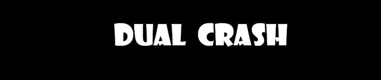 DUAL CRASH