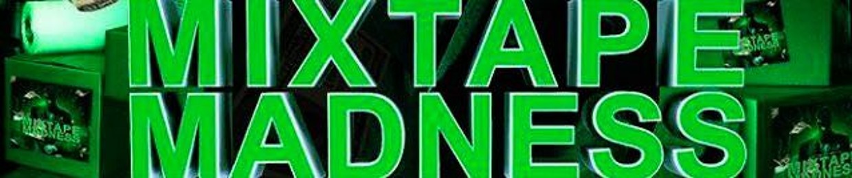 Mixtape Madness Vol.2