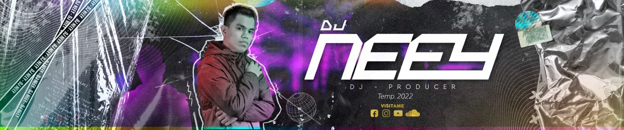 DJ Neey (Edit)