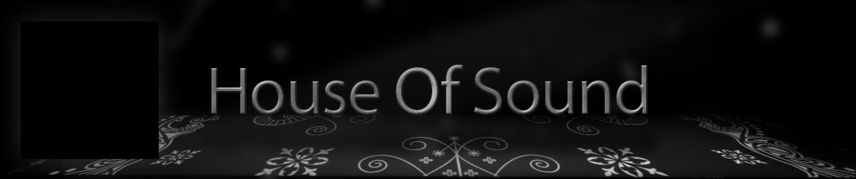 House Of Sound
