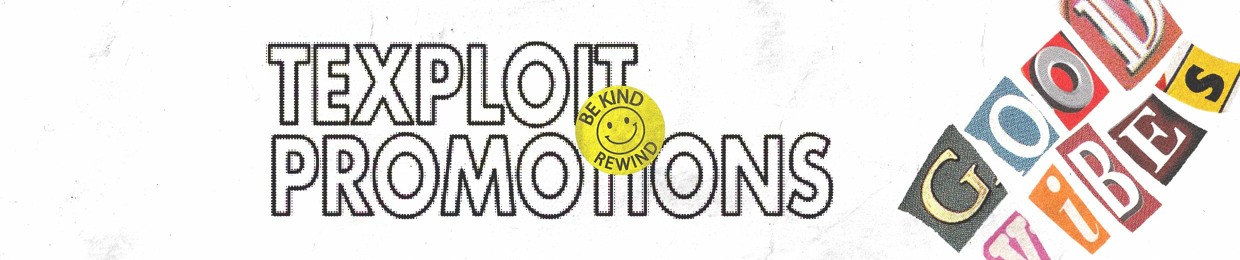 Texploit Promotions