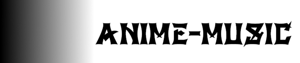 ANIME-MUSIC