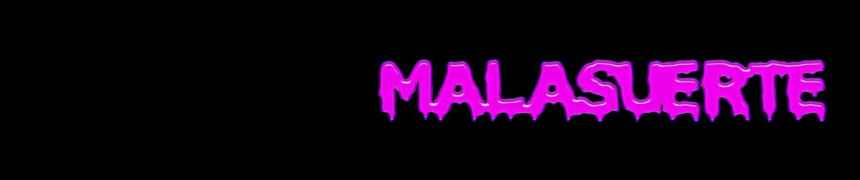 MALASUERTE