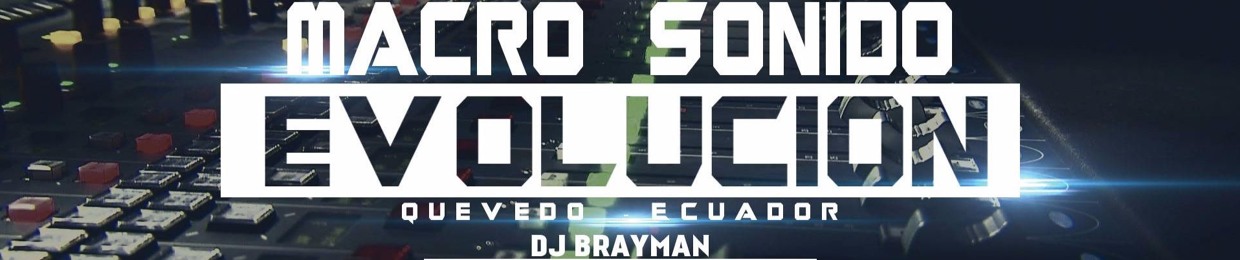 DJ BRAYMAN (EL PODER MUSICAL)