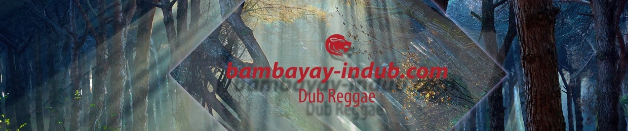 Bamba Yay - In Dub