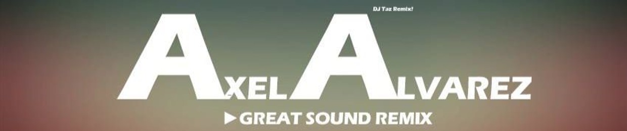Axel Alvarez (Taz Remix)