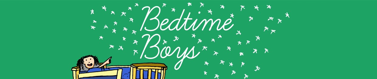 Bedtime Boys