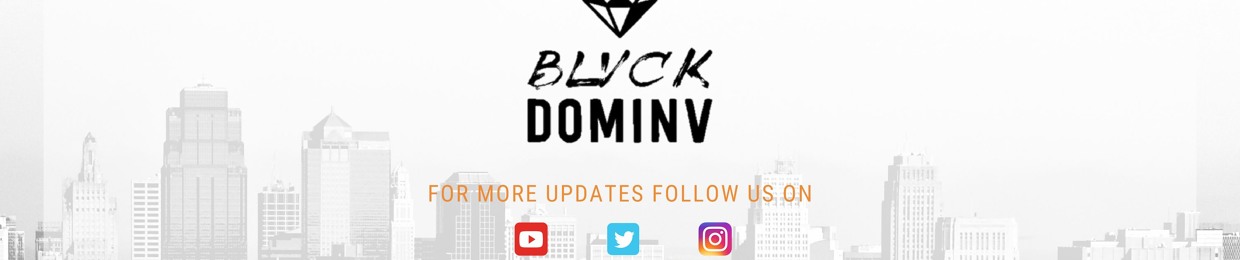 BLVCK DOMINV©