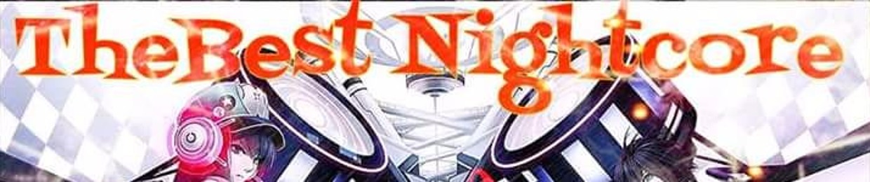 TheBest Nightcore