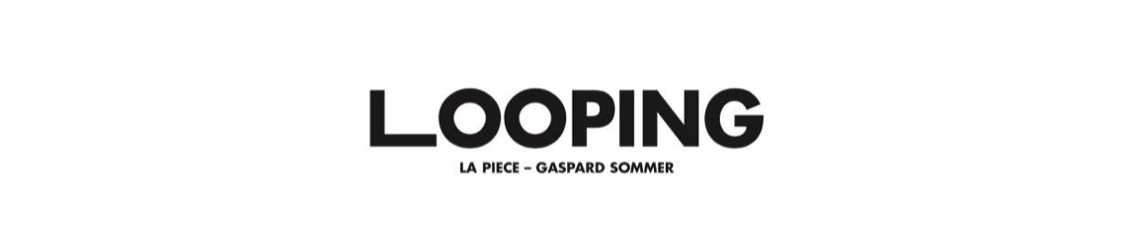 Looping