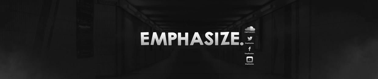 EMPHASIZE.