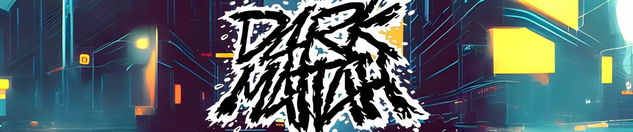 Dark Mattah