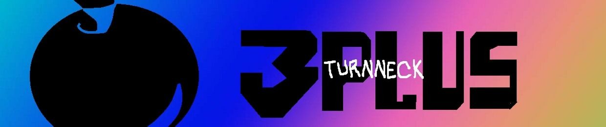 TURNNECK (Old Account, check bio for new one)