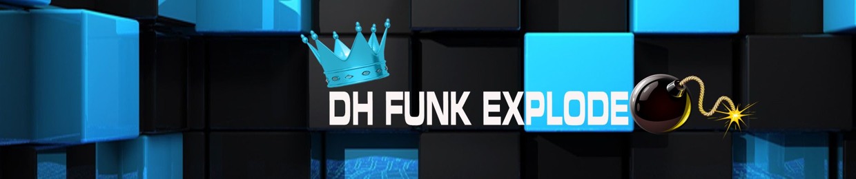 DH Funk Explode