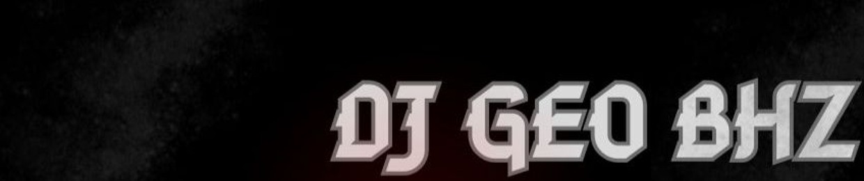 DJ GEO BHZ ( OFICIAL )